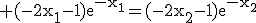 3$\rm (-2x_{1}-1)e^{-x_{1}}=(-2x_{2}-1)e^{-x_{2}}
