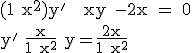 3$\rm (1+x^2)y' + xy -2x = 0\\y'+\frac{x}{1+x^2} y=\frac{2x}{1+x^2}
