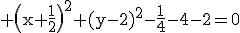 3$\rm \(x+\frac{1}{2}\)^{2}+(y-2)^{2}-\frac{1}{4}-4-2=0