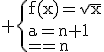 3$\rm \{{f(x)=\sqrt{x}\\a=n+1\\b=n