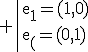 3$\rm \|e_1=(1,0)\\e_2=(0,1)
