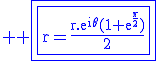 3$\rm \blue \fbox{\fbox{r=\frac{r.e^{i\theta}(1+e^{\frac{\pi}{2}})}{2}