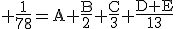 3$\rm \frac{1}{78}=A+\frac{B}{2}+\frac{C}{3}+\frac{D+E}{13}