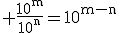 3$\rm \frac{10^m}{10^n}=10^{m-n}