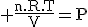 3$\rm \frac{n.R.T}{V}=P