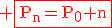 3$\rm \red\fbox{P_n=P_0+n}