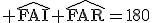3$\rm \widehat{FAI}+\widehat{FAR}=180