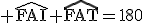3$\rm \widehat{FAI}+\widehat{FAT}=180