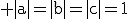 3$\rm |a|=|b|=|c|=1