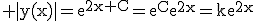 3$\rm |y(x)|=e^{2x+C}=e^{C}e^{2x}=ke^{2x}