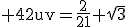 3$\rm 42uv=\frac{2}{21}+\sqrt{3}