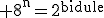 3$\rm 8^n=2^{\rm{bidule