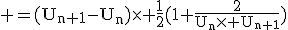 3$\rm =(U_{n+1}-U_n)\times \frac{1}{2}(1+\frac{2}{U_n\times U_{n+1}})