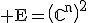 3$\rm E=\(\mathbb{C}^{n}\)^{2}