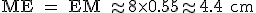 3$\rm ME = EM \approx 8\times 0.55\approx 4.4 cm