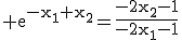 3$\rm e^{-x_{1}+x_{2}}=\frac{-2x_{2}-1}{-2x_{1}-1}