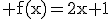 3$\rm f(x)=2x+1