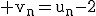 3$\rm v_{n}=u_{n}-2