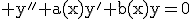 3$\rm y''+a(x)y'+b(x)y=0
