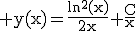 3$\rm y(x)=\frac{ln^{2}(x)}{2x}+\frac{C}{x}