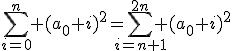 3$\sum_{i=0}^n (a_0+i)^2=\sum_{i=n+1}^{2n} (a_0+i)^2