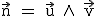 3$\textrm\vec{n} = \vec{u} \wedge \ \vec{v}