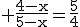 3$\textrm \frac{4-x}{5-x}=\frac{5}{4}