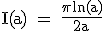 3$\textrm I(a) = \fra{\pi ln(a)}{2a}