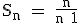 3$\textrm S_n = \frac{n}{n+1}