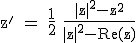 3$\textrm z' = \fra{1}{2} \fra{|z|^2-z^2}{|z|^2-Re(z)}