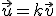 3$\vec{u}=k\vec{v}