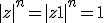 3$|z|^n = |z + 1|^n = 1