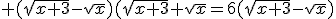 3$ (\sqrt{x+3}-\sqrt{x})(\sqrt{x+3}+\sqrt{x}=6(\sqrt{x+3}-\sqrt{x})
