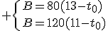 3$ \{B=80(13-t_0)\\B=120(11-t_0)\.