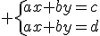 3$ \{ax+by=c\\ax+by=d