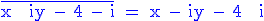3$ \blue \rm \bar{x + iy - 4 - i} = x - iy - 4 + i