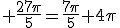 3$ \frac{27\pi}{5}=\frac{7\pi}{5}+4\pi