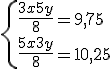 3$ \left{\frac{3x+5y}{8}=9,75 \\ \frac{5x + 3y}{8} = 10,25 