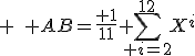 3$ \quad AB=\frac{ 1}{11} \sum_{ i=2}^{12}X^i