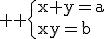 3$ \rm \{x+y=a\\xy=b