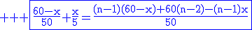 3$ \rm \blue \fbox{\frac{60-x}{50}+\frac{x}{5}=\frac{(n-1)(60-x)+60(n-2)-(n-1)x}{50}}