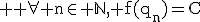 3$ \rm \forall n\in \mathbb{N}, f(q_n)=C