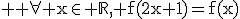 3$ \rm \forall x\in \mathbb{R}, f(2x+1)=f(x)