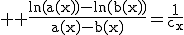 3$ \rm \frac{\ln(a(x))-\ln(b(x))}{a(x)-b(x)}=\frac{1}{c_x}