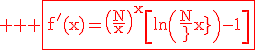 3$ \rm \red \fbox{f'(x)=\(\frac{N}{x}\)^x\[\ln\(\frac{N}{x}\)-1\]}