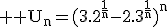 3$ \rm U_n=(3.2^{\frac{1}{n}}-2.3^{\frac{1}{n}})^n