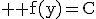 3$ \rm f(y)=C