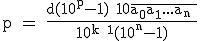 3$ \rm p = \fr {d(10^p-1)+10\bar{a_0a_1...a_n }}{10^{k+1}(10^n-1)} 