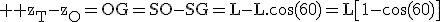 3$ \rm z_T-z_O=OG=SO-SG=L-L.\cos(60)=L\[1-\cos(60)\]