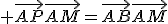 3$ \vec{AP}\vec{AM}=\vec{AB}\vec{AM}